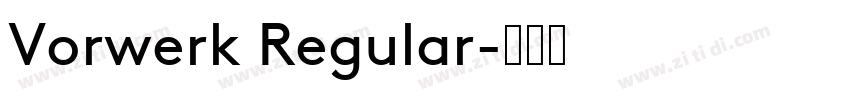 Vorwerk Regular字体转换